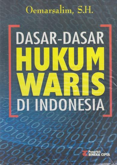 Dasar Hukum Waris Di Indonesia Sharia Learning Series : "mengenal Lagi ...